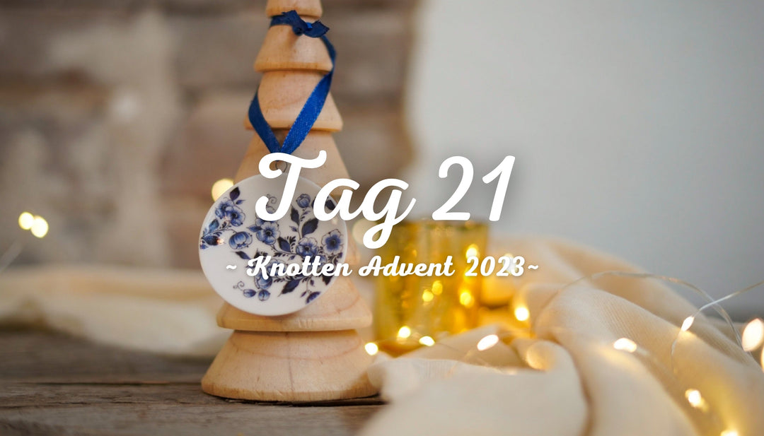 Advent 2023 - Tag 21