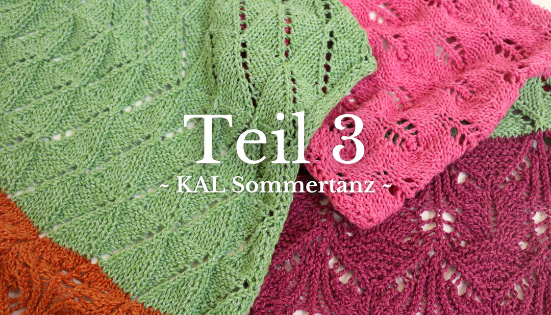 Sommertanz KAL - Teil 3