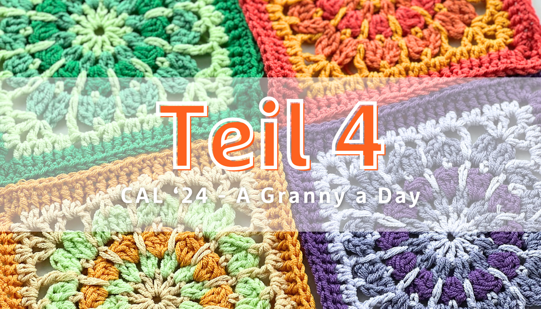CROCHET - A - LONG | A Granny A Day (Teil 4)