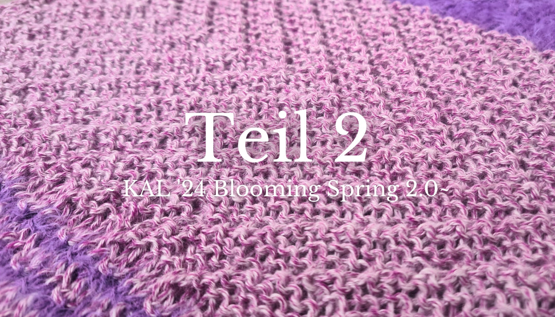 Blooming Spring 2.0 - Teil 2